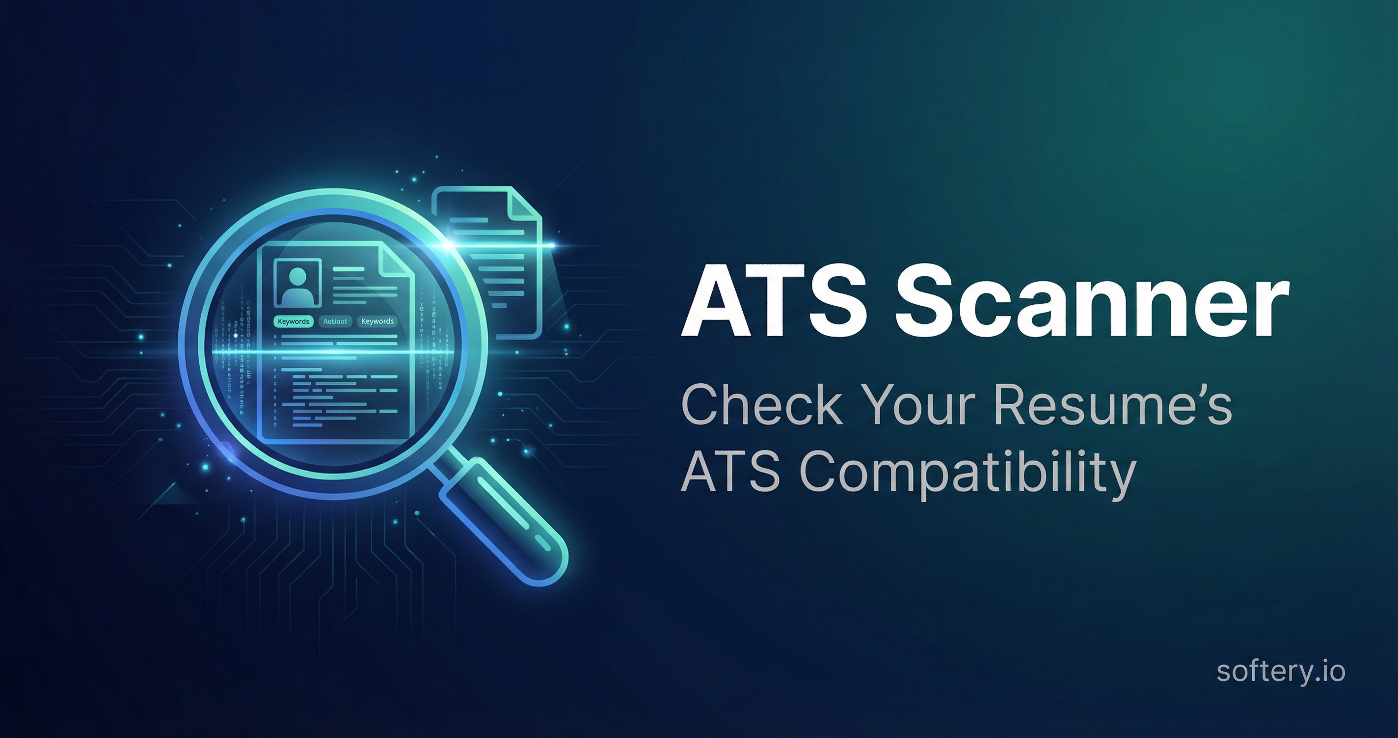 Free ATS Resume Scanner & Optimizer | Softery.io